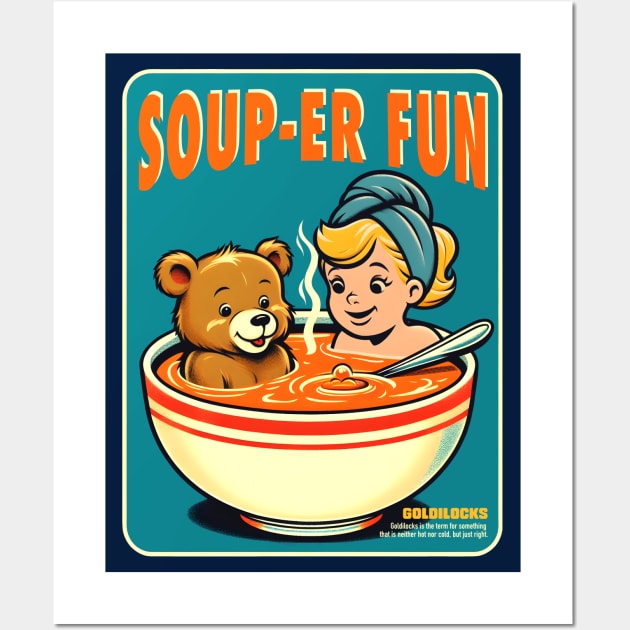 Souper Fun Goldilocks Wall Art by Deorbitee